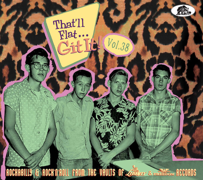 V.A. - That'll Flat Git It : Vol 38 Rockabbilly & Rock'n'Roll Fr - Klik op de afbeelding om het venster te sluiten